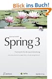 Spring 3: Framework f�r die Java-Entwicklung