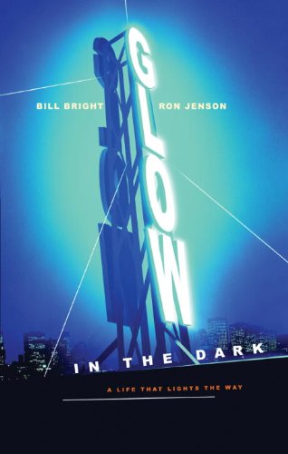 Glow in the Dark: A Life That Lights the Way