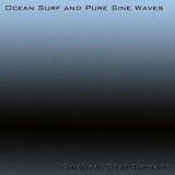 Binaural Beat Therapy Ocean Surf And Pure Sine Waves