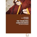 the yogcra consciousness the mind only religion