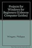 Projects for Windows for beginners