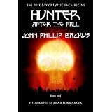 Hunter - After The Fall (Book One)