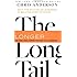 The Long Tail: Why the Future of Business is Selling Less of More