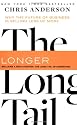 Long Tail, The, Revised and Updated Edition: Why the Future of Business is Selling Less of More