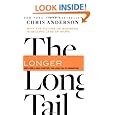 The Long Tail: Why the Future of Business is Selling Less of More