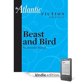 Beast and Bird (an Atlantic Fiction for Kindle Short Story)