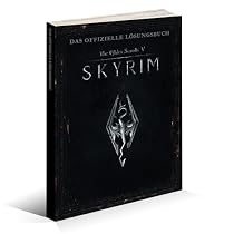 The Elder Scrolls V: Skyrim (Offizielles L&ouml;sungsbuch)