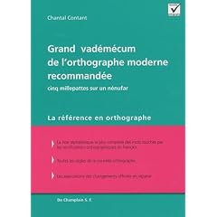 Grand Vademecum de l Orthographe Moderne Recommandee