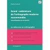 Grand Vademecum de l Orthographe Moderne Recommandee
