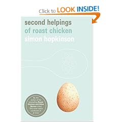 Second Helpings of Roast Chicken (Ebury Paperback Cookery)