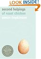Second Helpings of Roast Chicken (Ebury Paperback Cookery)