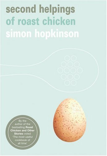 City Travel Guides Discounted  Books : Second Helpings of Roast Chicken (Ebury Paperback Cookery)
