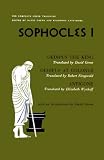 Sophocles I - Oedipus The King; Oedipus At Colonus; Antigone