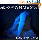 SKAZANY NA BOGA? - Polish edition