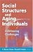 Books : Social Structures and Aging Individuals: Continuing Challenges (Springer Series on the Societal Impact on Aging)