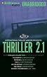 Thriller 2.1: The Weapon, Remaking, Iced, Justice Served, The Circle, Roomful of Witnesses