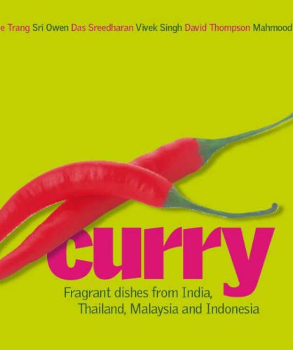 City Travel Guides Discounted  Books : Curry: Fragrant Dishes from India, Thailand, Malaysia and Indonesia
