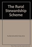 The Rural Stewardship Scheme