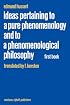 Ideas Pertaining to a Pure Phenomenology and to a Phenomenological Philosophy: First Book: General Introduction to a Pure Phenomenology (Husserliana: Edmund Husserl  Collected Works)