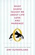 What Shamu Taught Me About Life, Love, and Marriage: Lessons for People from Animals and Their Trainers