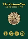 The Vietnam War: A Chronology of War