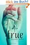 True: An Elixir Novel