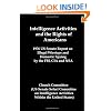 Intelligence Activities and the Rights of Americans: 1976 US Senate Report on Illegal Wiretaps and Domestic Spying by the FBI, CIA and NSA