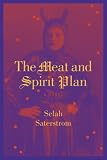 The Meat and Spirit Plan