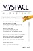 MySpace Marketing: The Promotional Revolution 2nd Edition