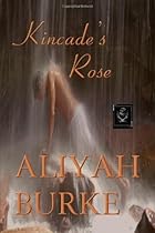 D.O.W.N.L.O.A.D Kincade's Rose [P.D.F]