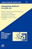 Review IOSPress  / Enhancing Mobility in Later Life (Assistive Technology Research Series)