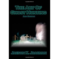 The Art of Ghost Hunting