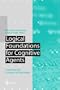 Logical Foundations for Cognitive Agents: Contributions in Honor of Ray Reiter (Artificial Intelligence)