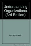 Understanding organizations