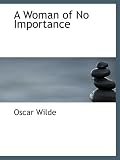 A Woman of No Importance