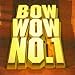 BOW WOW! No.1 〜アイ・ショット・ザ・シェリフ/エリック・クラプトン 他でAmazonアフィリエイトツール