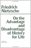 ISBN: 0915144948 - On the Advantage and Disadvantage of History for Life