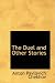 The
Duel
and
Other
Stories