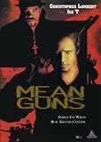 Mean Guns