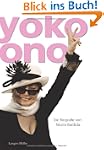Yoko Ono. Die Biografie