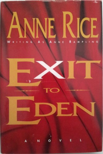 exit to eden 1st edition