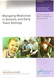 Managing medicines in schools and early years settings