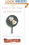 Love in the Time of Cholesterol