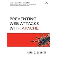 Preventing Web Attacks with Apache