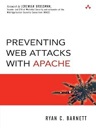 Preventing Web Attacks with Apache