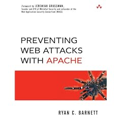 Preventing Web Attacks with Apache