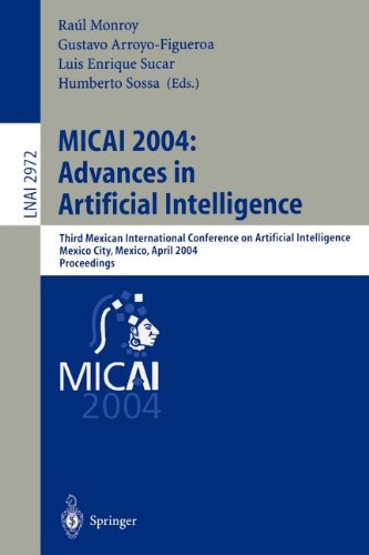 MICAI 2004: advances in artificial intelligence : third Mexican international conference on artificial intelligence : Mexico City, Mexico, April 26-30, 2004 : proceedings. : Apr 2004, Mexico City, Mexicoの表紙