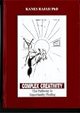 Complex creativity : the pathway to opportunity finding