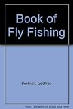 Geoffrey Bucknall's book of fly-fishing