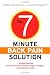 The 7-Minute Back Pain Solution: 7 Simple Exercises to Heal Your Back Without Drugs or Surgery in Just Minutes a Day